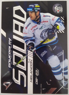 SportZoo ELH 24/25 - T.J. Melancon - Liberec - Powerplay Squad - #PS-42