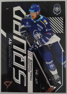 SportZoo ELH 24/25 - Eduards Tralmaks - Kladno - Powerplay Squad - #PS-90