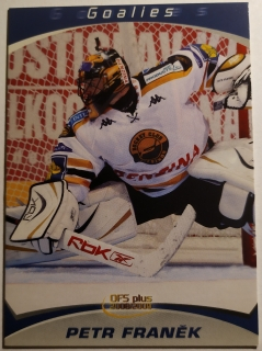 OFS 08/09 - Goalies - Petr Franěk - Litvínov - #G2