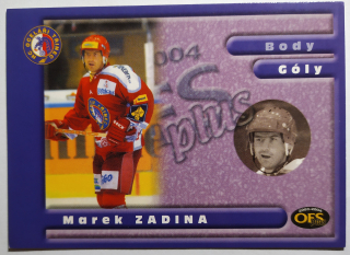 OFS 03/04 - Marek Zadina - Třinec - Insert G - #G4